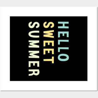 Amazing Hello sweet summer Posters and Art